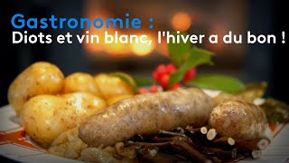 Gastronomie : diots et vin blanc, l'hiver a du bon