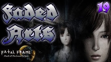 Fatal Frame: Mask of The Lunar Eclipse - Moonsong (#19)