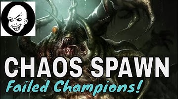 CHAOS SPAWN