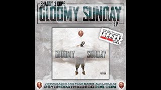 TECHNIQUES AND TACTICS - SHAGGY 2 DOPE Feat. VIOLENT J & PROJECT BORN - GLOOMY SUNDAY EP