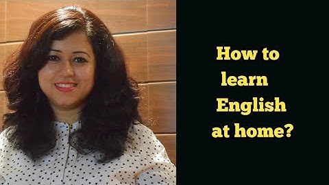How to improve English speaking at home? English speaking tips by Nisha English Trainer