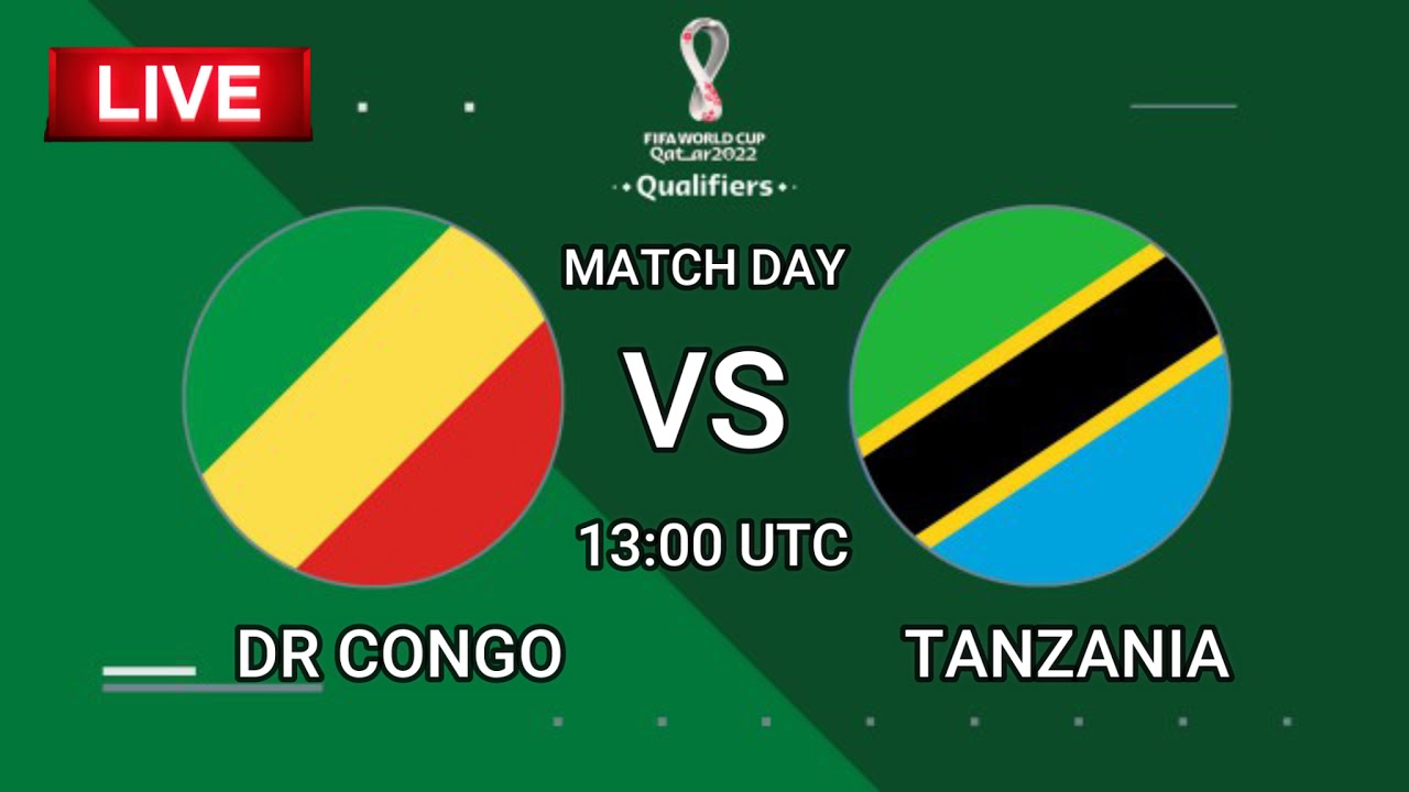 🔴Match Day Live DR Congo vs. Tanzania FIFA World Cup Sports YouTube