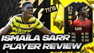 PACE MONSTER!  82 INFORM (IF) SARR PLAYER REVIEW! (TOTW 82 ISMAILA SARR) - FIFA 22