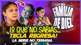 El Regreso De Victoria Tecla Regresa La Serie Llega A Su Fin - Una Familia De Diez 2026