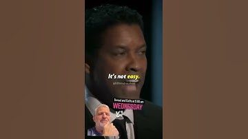 Consistency & Commitment! w/ Denzel Washington