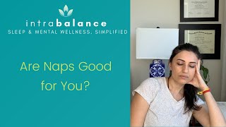 Are Naps Good for You? | How to Nap | Should you take a nap?
