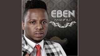 Video thumbnail of "Eben - Lifted Hands"