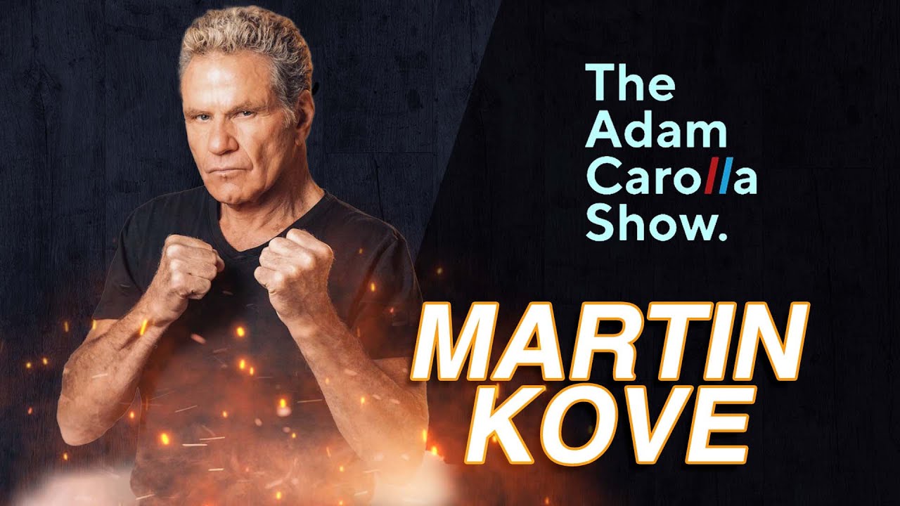 Martin Kove, Dave Dameshek - Adam Carolla Show 2/4/22