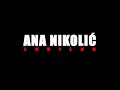 Ana Nikolic - 200/100 (Official Video Artwork)