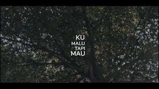 Download Lagu LIGIA - Ku Malu Tapi Mau (Official Video) MP3 Download Lagu LIGIA - Ku Malu Tapi Mau (Official Video) MP3