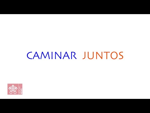 Amoris Laetitia Caminar juntos 2021.03.25