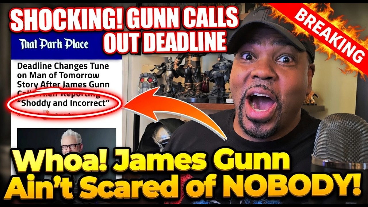 James Gunn Calls DEADLINE's Reporting SHODDY & INCORRECT!