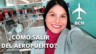 5 maneras de salir o llegar al AEROPUERTO de Barcelona  ✈️