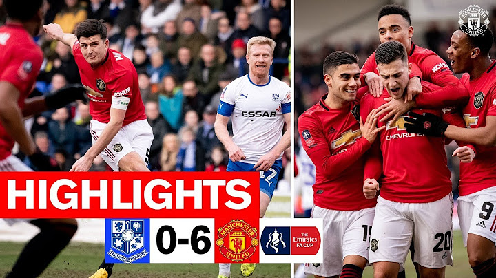 Highlights | Tranmere 0-6 Manchester United | Emirates FA Cup