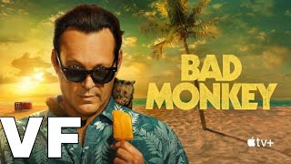 BAD MONKEY Bande-Annonce VF (2024) Vince Vaughn