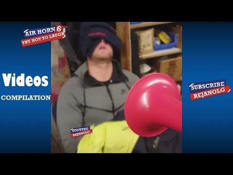 air-horn-#6-compilation-2017-|-try-not-to-laugh