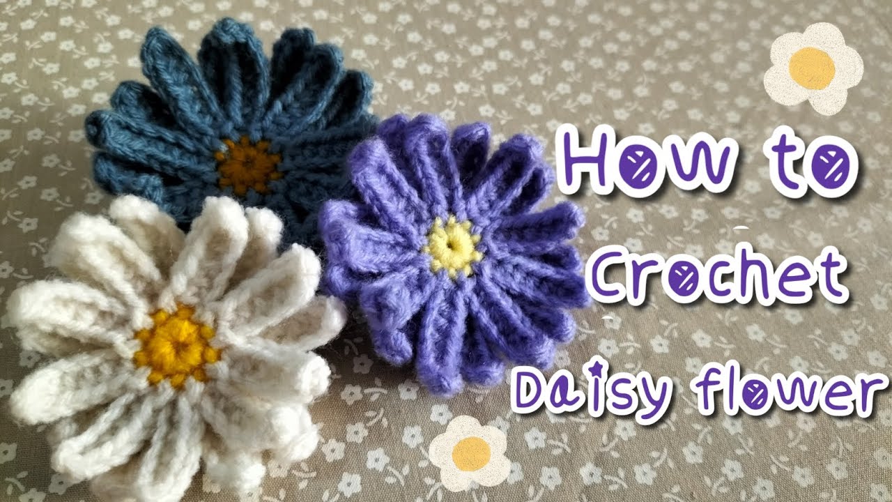 how to crochet daisy flower YouTube