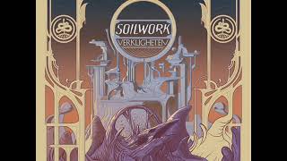 SOILWORK    Arrival Verkligheten 2019