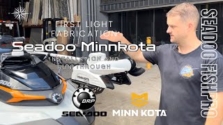 Seadoo Fishpro MinnKota