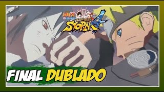 Naruto Ninja Storm 4 - Modo História Dublado - #26 - Naruto Vs Sasuke Batalha Final!! Nova Era!!
