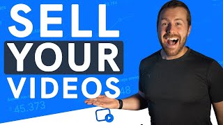 How to Sell Videos Online  The ULTIMATE Guide