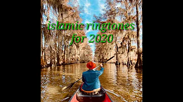 اجمل نغمة رنين اسلاميه 2020 The Best Islamic Ringtones For 2020 