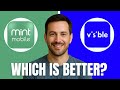 Mint Mobile vs Visible Which Network Should You Use