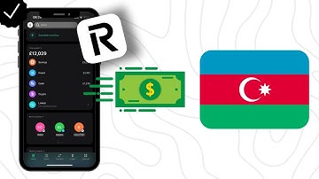 How to Transfer Money to Azerbaijan Bank Account from Revolut?