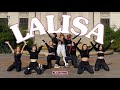 [K-POP IN PUBLIC] LISA (리사) ’LALISA’ Dance Cover | FLARE (4K)