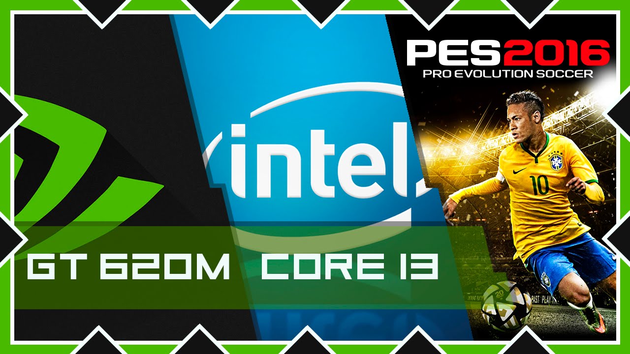 Тестируем PES 2016 на Intel core i3 - 4GB RAM - GT 620M  