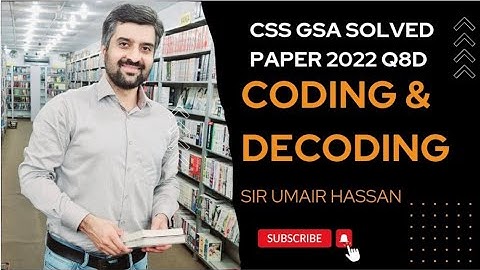 CSS GSA 2022 Q8B Coding Decoding