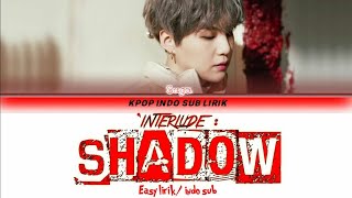 BTS Suga - Shadow [INDO SUB] Lirik Terjemahan Indonesia