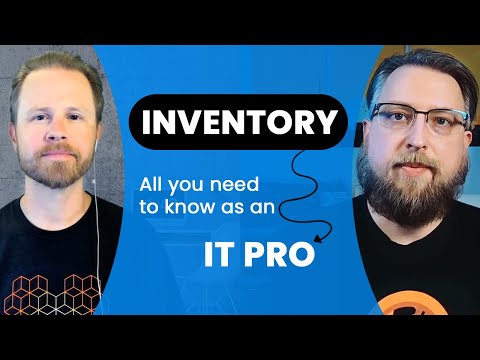 Onboarding and Inventory Deep Dive