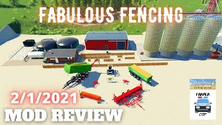 FABULOUS FENCING - Mod Review for 2/1/2021 - Farming Simulator 19