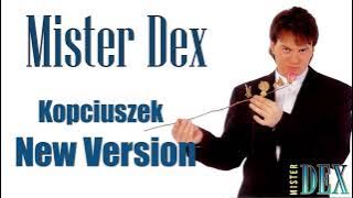 MISTER DEX - Kopciuszek. New Version. Audio.