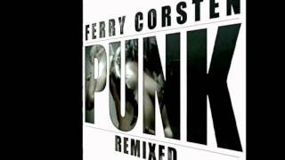 Ferry Corsten - Punk ( Arty Rock-N-Rolla Remix )