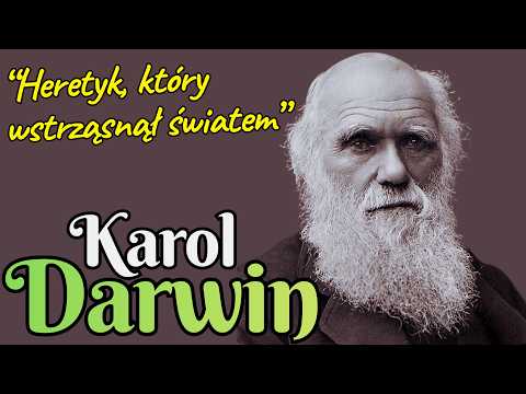Karol Darwin — Naturalista, który zmienił nasze wyobrażenie o człowieku | Film dokumentalny