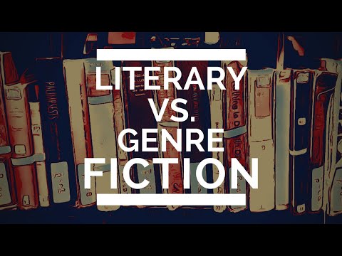 Literary vs. Genre Fiction