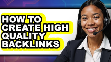 How to Create High Quality Backlinks (only Way)
