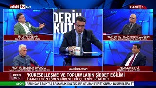 Derin Kutu - 24 Eylül 2019 Abdullah Çiftçi, Ebubekir Sofuoğlu, M. Kutluk Özgüven, Lütfü Özşahin