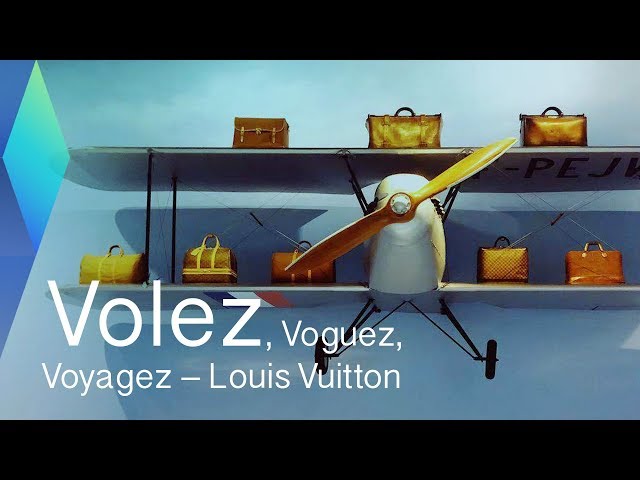 Louis Vuitton Exhibition: Volez Voguez Voyagez #NYCVVV – LesDudis