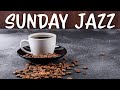 Sunday Bossa JAZZ - Relaxing Soft JAZZ: Mellow Instrumental Weekend Music