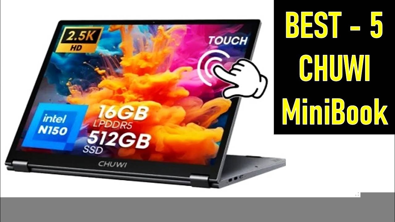 ?TOP 5 BEST CHUWI MiniBook IN 2026 - YouTube