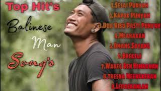 Kumpulan Lagu-Lagu Hit's Balinese Man 2021//Wayan Sumade