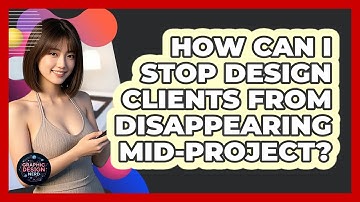 How Can I Stop Design Clients From Disappearing Mid-project? - Graphic Design Nerd