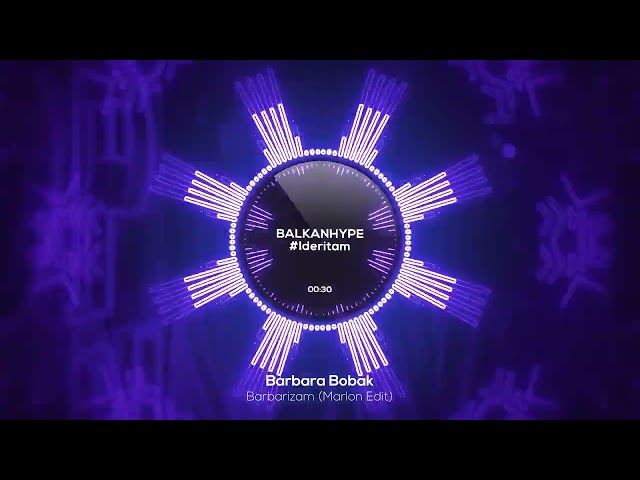 Barbara Bobak - Barbarizam (Marlon Edit Preview) class=