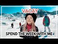 Spend The Week With Me ♡ Vacation, Snowboarding &amp; Food!