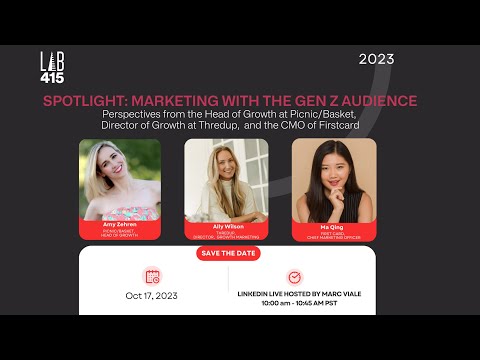 2023-10-17 Lab415 Spotlight Marketing with the Gen Z Audience (shortened)