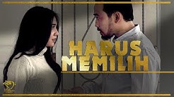 WIDI NUGROHO - HARUS MEMILIH - OST. BERKAH CINTA  - Durasi: 3:56. 