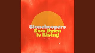 Video thumbnail of "Stonekeepers - New Dawn Is Rising"